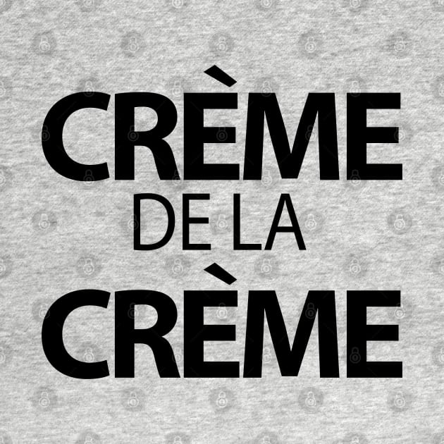 Creme De La Creme by KellyCollDesigns